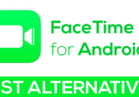 FaceTime Alternative for Android